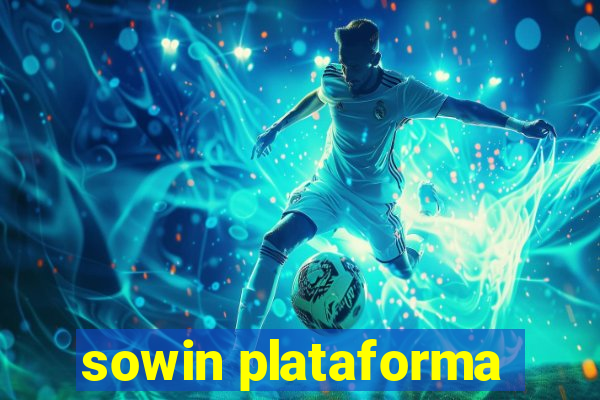 sowin plataforma